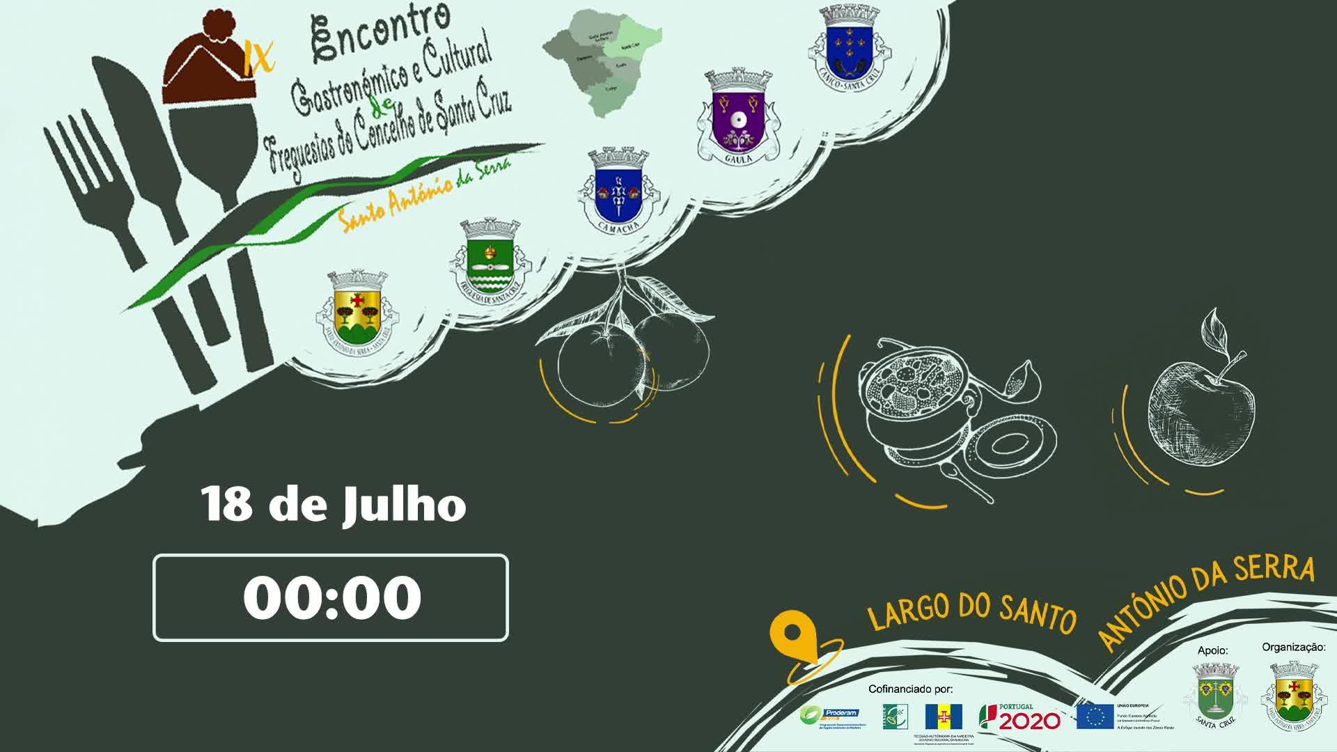 18 JUL | ENCONTRO GASTRONÓMICO E CULTURAL DAS FREGUESIAS DE SANTA CRUZ 2025