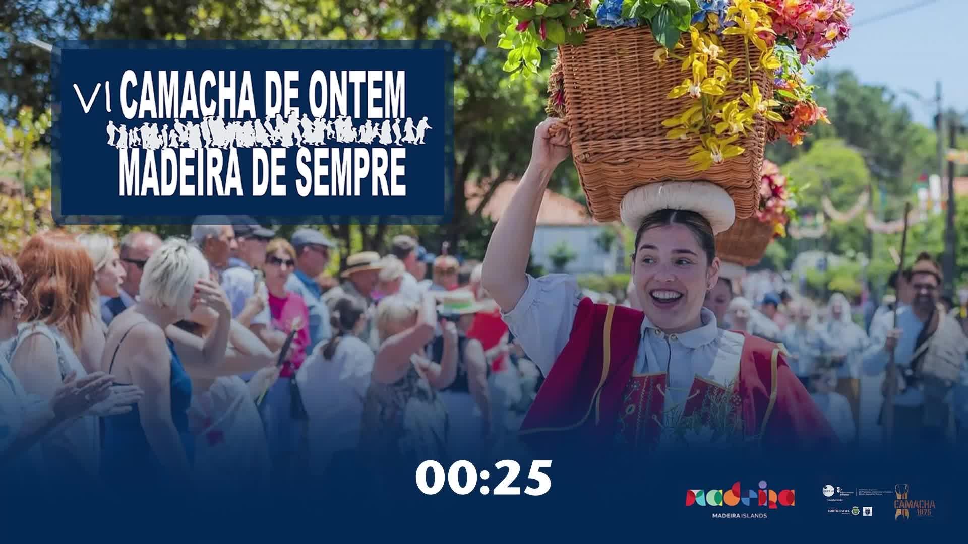 VI CAMACHA DE ONTEM MADEIRA DE SEMPRE