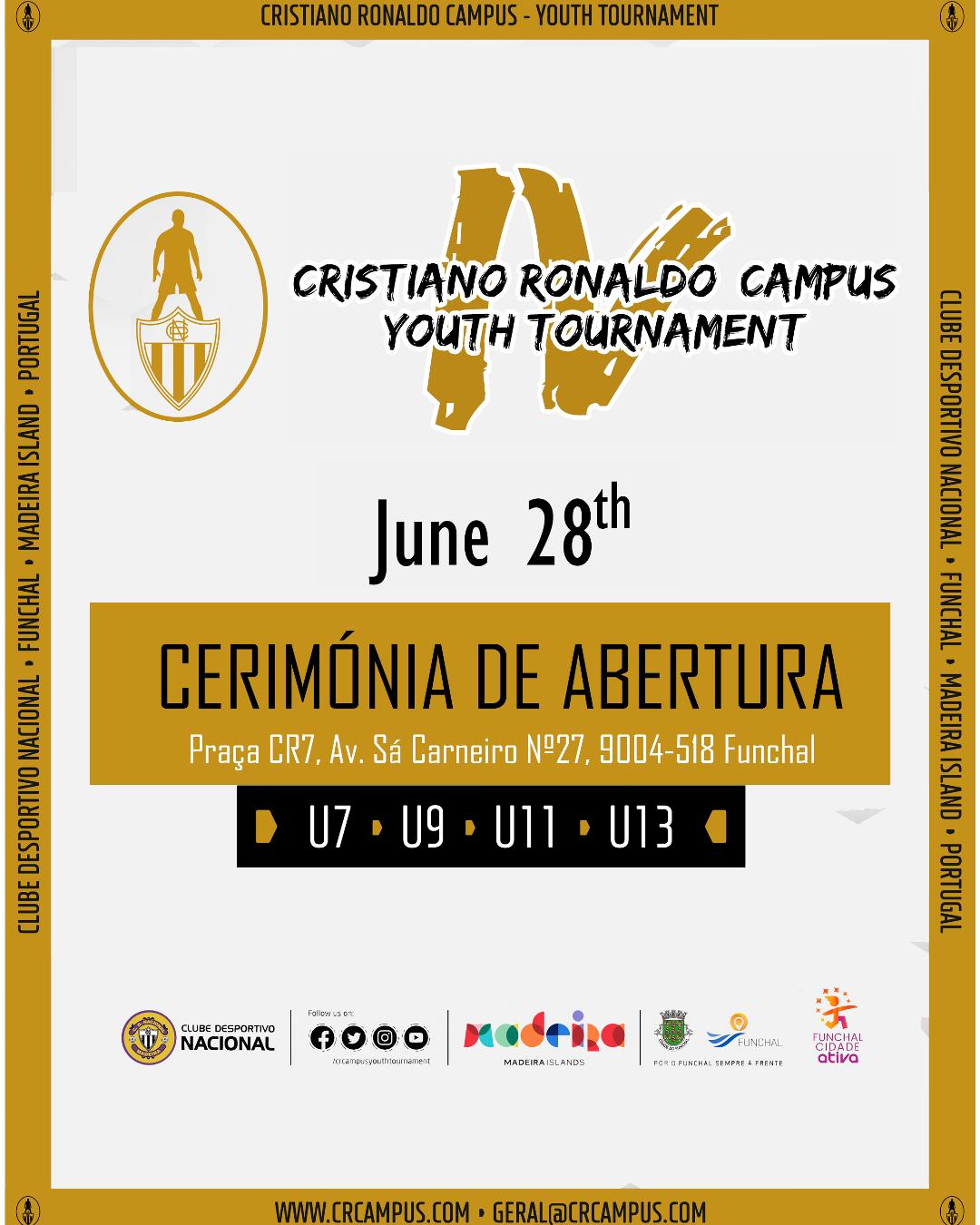 Cerimónia de Abertura - IV Torneio Internacional Cristiano Ronaldo Campus Futebol