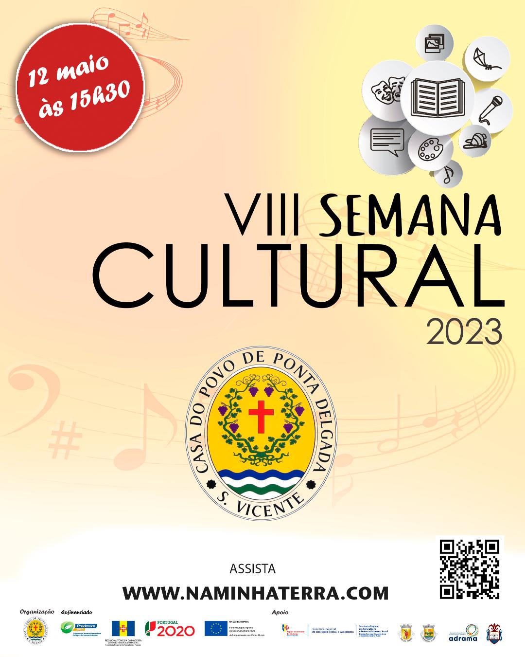 VIII Semana Cultural da Ponta Delgada