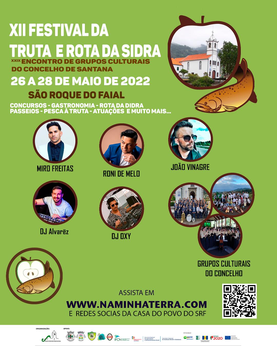 XII Festival da Truta / Rota da Sidra - XXIX Encontro de Grupos Culturais do Concelho de Santana