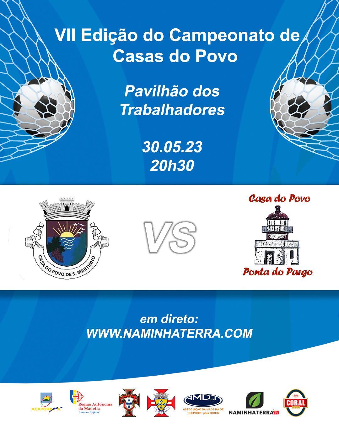SÃO MARTINHO X PONTA DO PARGO - VII EDIÇÃO DO CAMPEONATO DE FUTSAL DE CASAS DO POVO DA RAM