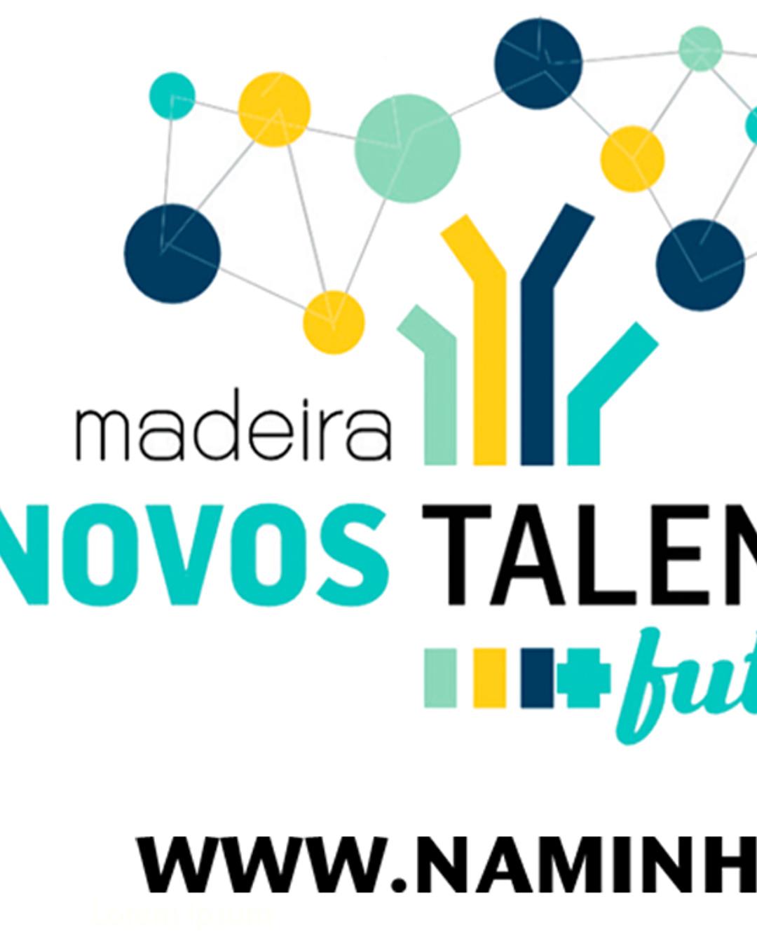 Madeira Novos Talentos + Futuro