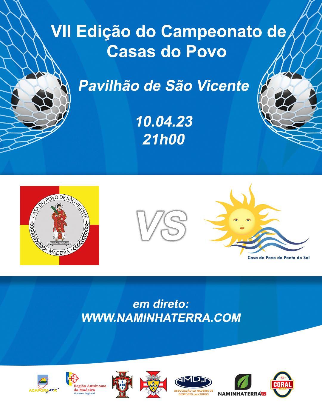 SÃO VICENTE X PONTA DO SOL - VII EDIÇÃO DO CAMPEONATO DE FUTSAL DE CASAS DO POVO DA RAM