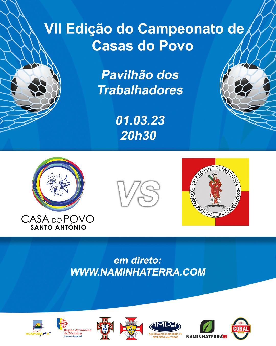 SANTO ANTÓNIO X SÃO VICENTE - VII EDIÇÃO DO CAMPEONATO DE FUTSAL DE CASAS DO POVO DA RAM