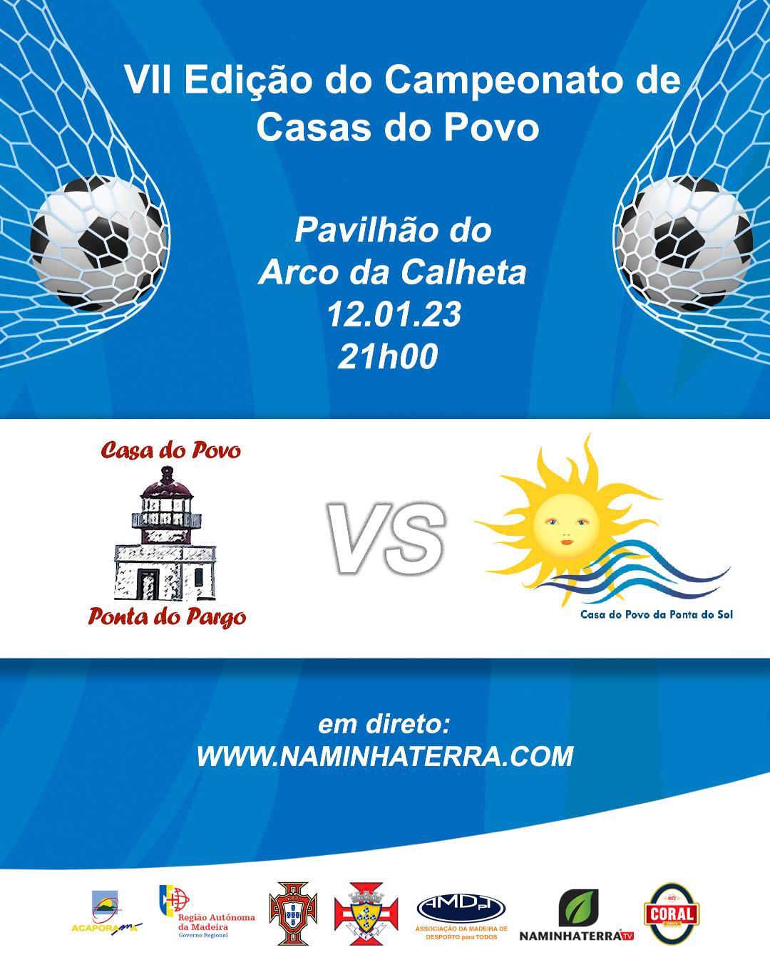 PONTA DE PARGO X PONTA DE SOL  - VII EDIÇÃO DO CAMPEONATO DE FUTSAL DE CASAS DO POVO DA RAM