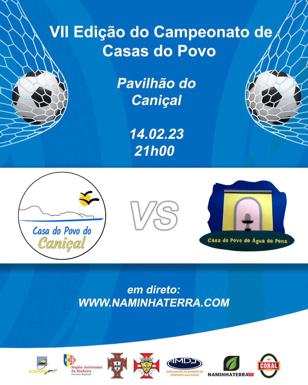 CANIÇAL X ÁGUA DE PENA - VII EDIÇÃO DO CAMPEONATO DE FUTSAL DE CASAS DO POVO DA RAM