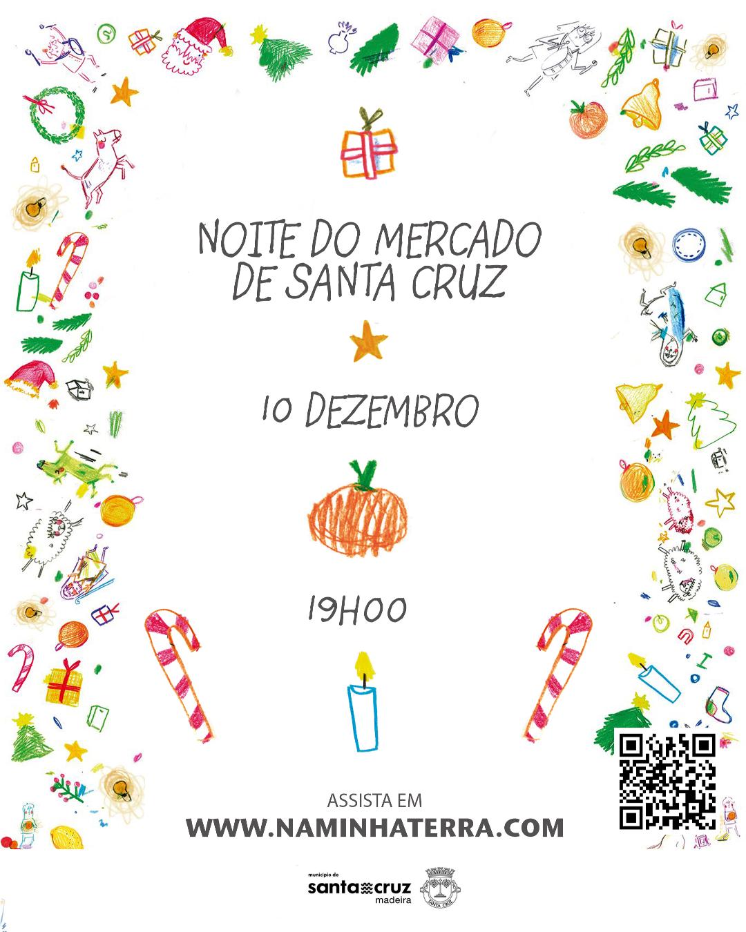 Noite do Mercado de Santa Cruz