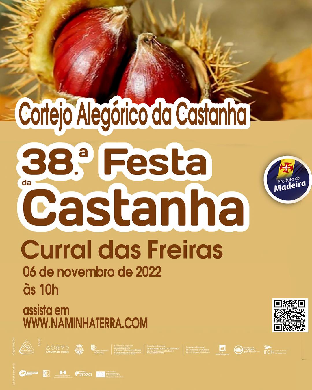 Cortejo Alegórico da Castanha - XXXVIII Festa da Castanha Curral das Freiras