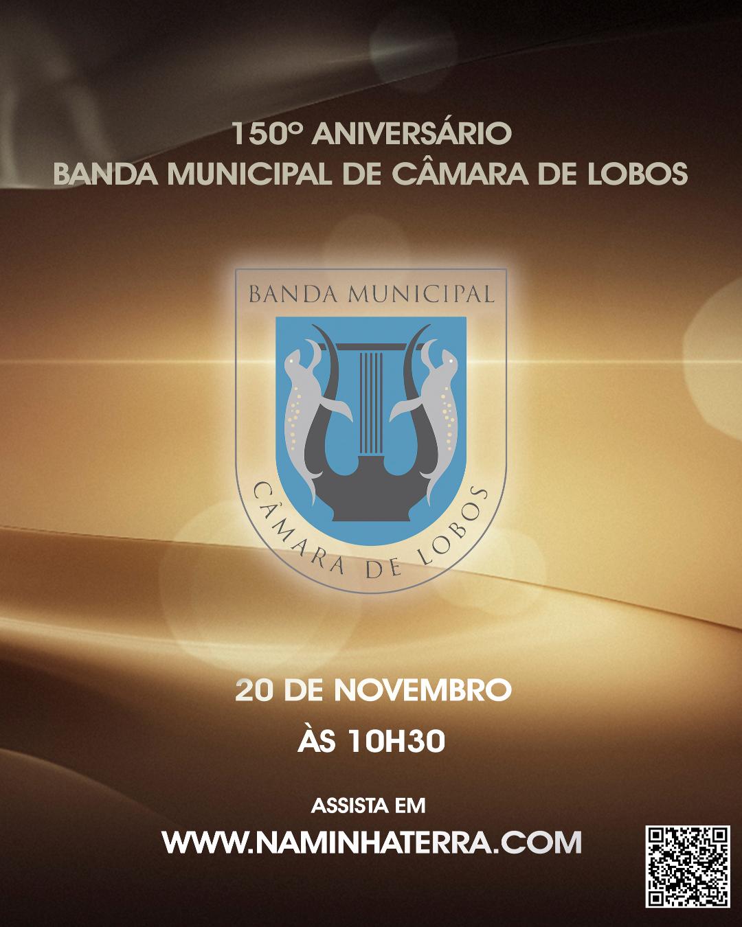 150º Aniversário Banda Municipal de Câmara de Lobos