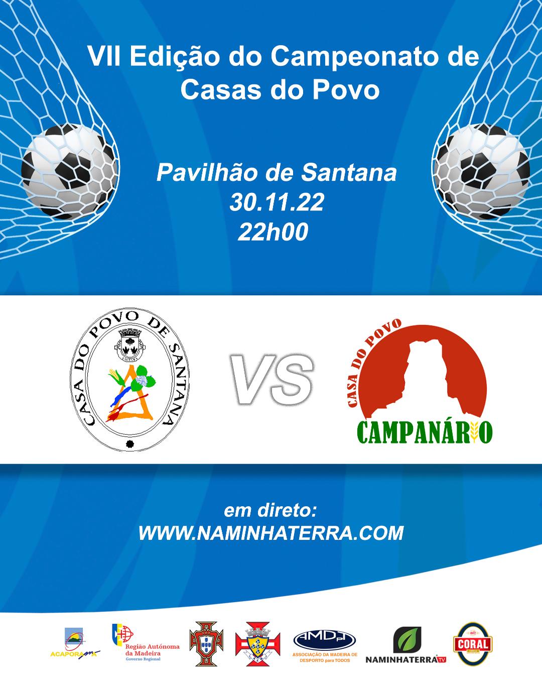 SANTANA X CAMPANÁRIO  - VII EDIÇÃO DO CAMPEONATO DE FUTSAL DE CASAS DO POVO DA RAM