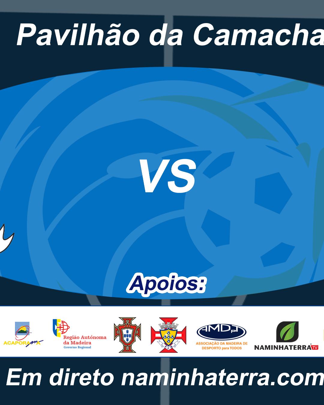 CAMACHA X SANTO ANTÓNIO - VII EDIÇÃO DO CAMPEONATO DE FUTSAL DE CASAS DO POVO DA RAM