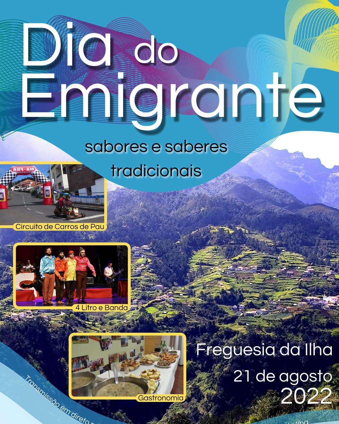 DIA DO EMIGRANTE 2022 - Freguesia da Ilha