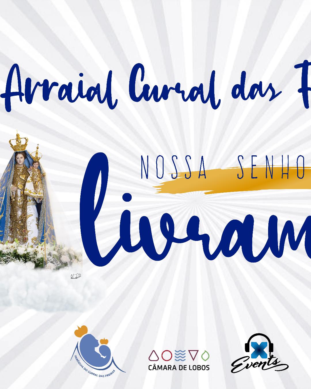 Festa em honra de Nossa Senhora do Livramento - Curral das Freiras