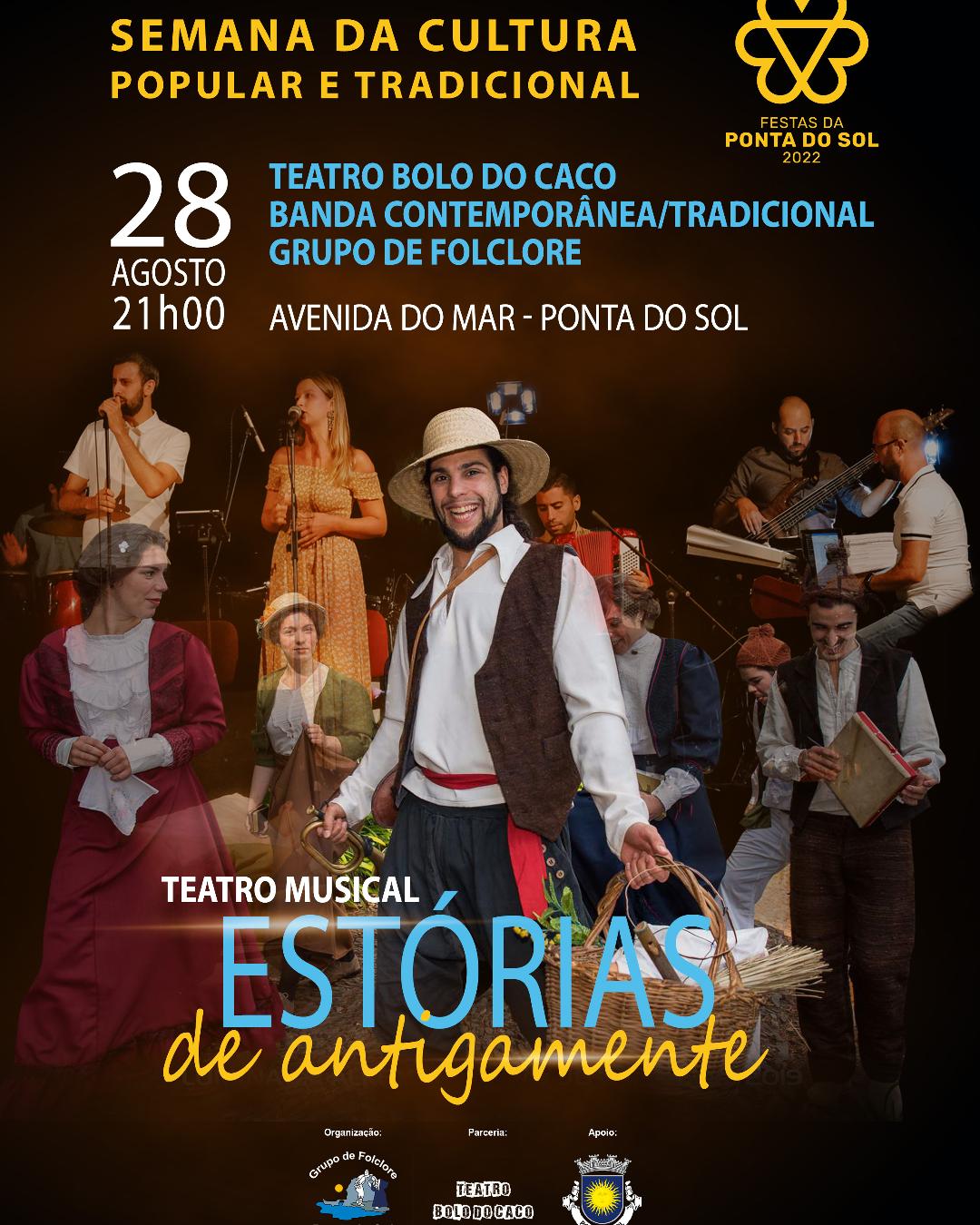 Teatro Musical Estórias de Antigamente - Ponta do Sol