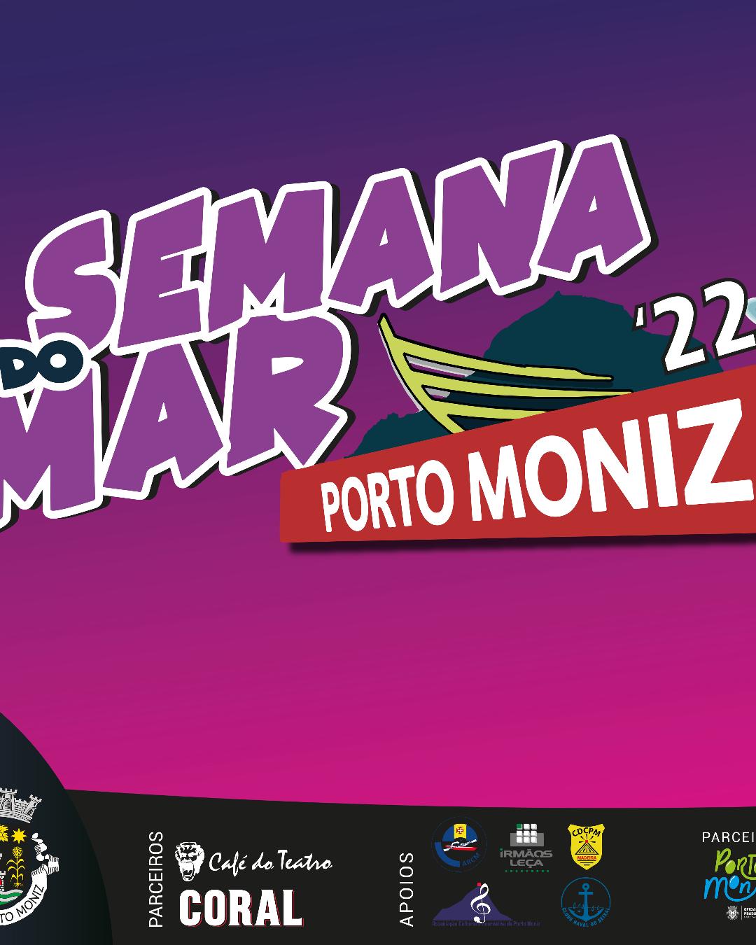 Semana do Mar´22 Porto Moniz