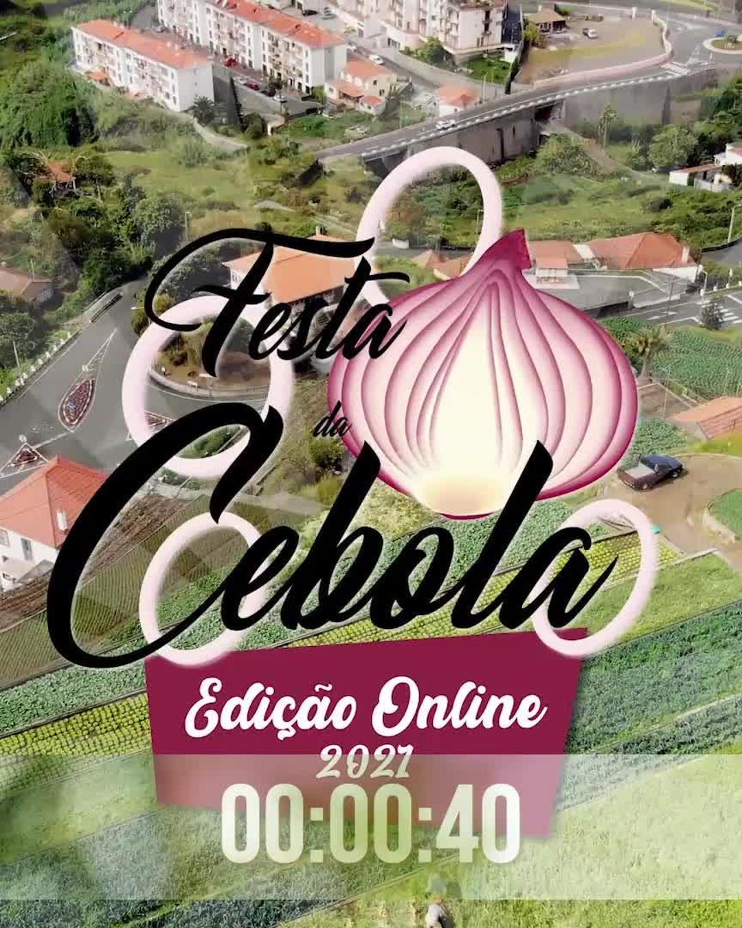 FESTA DA CEBOLA DO CANIÇO 2021 - Especial online