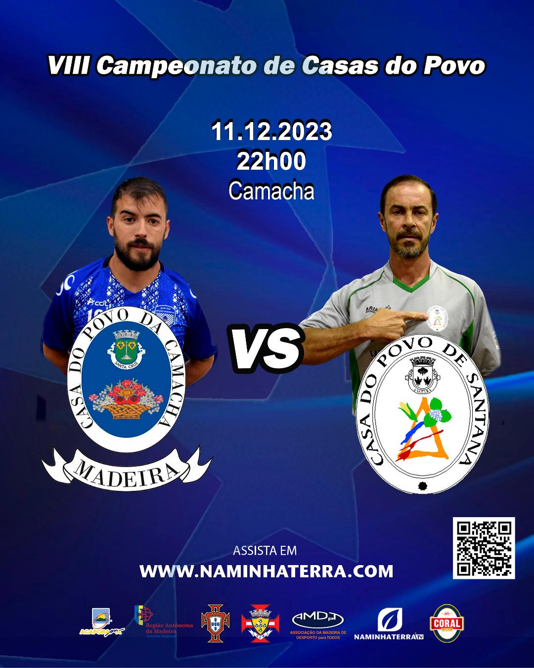 CAMACHA X SANTANA - VIII EDIÇÃO DO CAMPEONATO DE FUTSAL DE CASAS DO POVO DA RAM