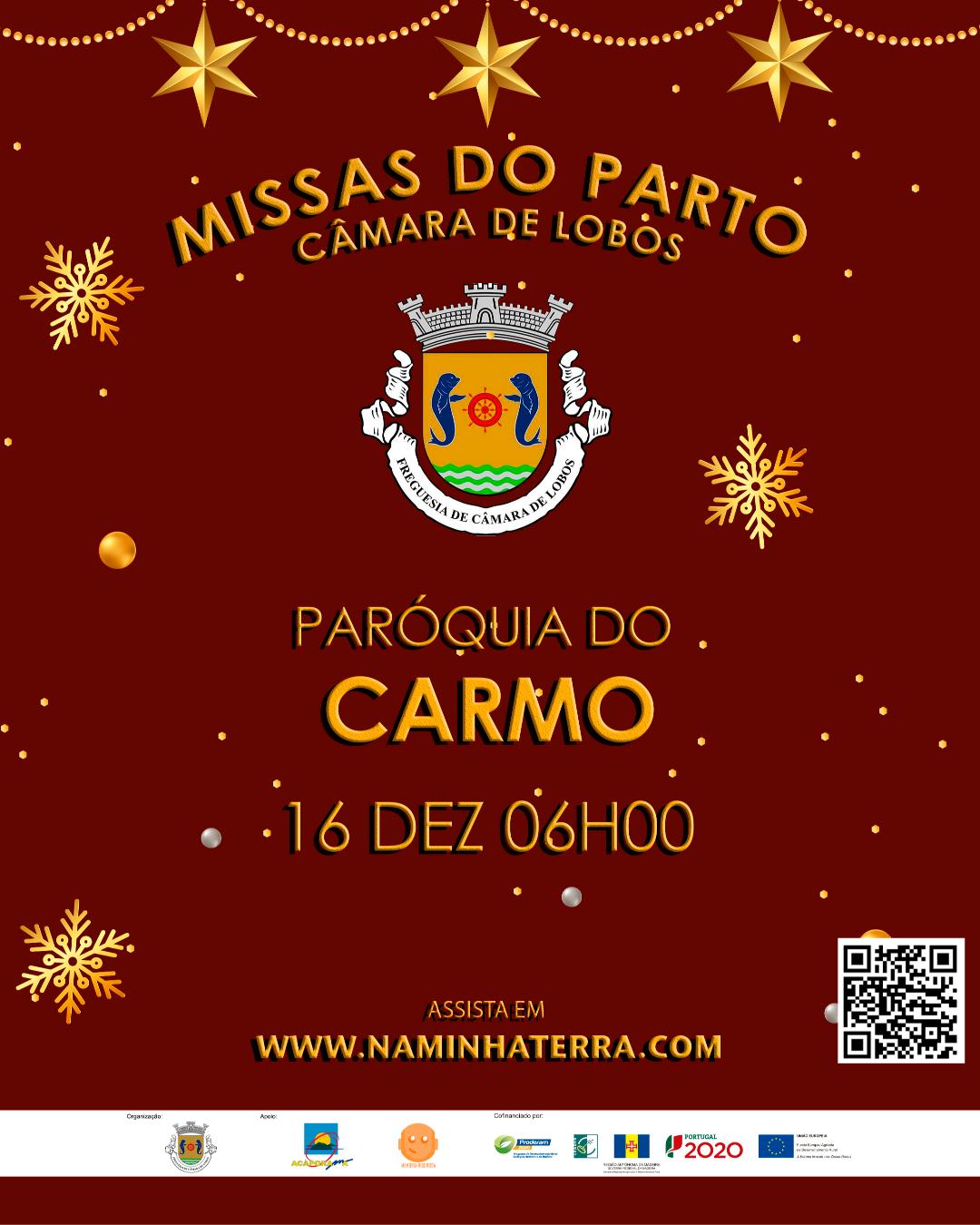 Carmo | Missas do Parto Junta de Freguesia de C