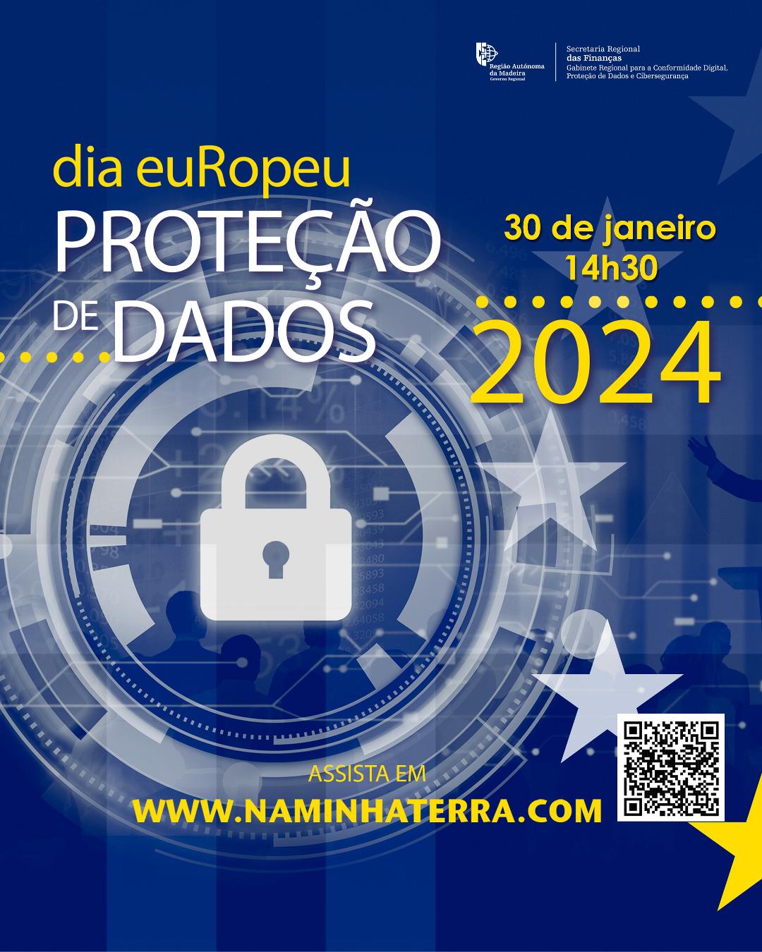 DIA EUROPEU PROTEÇÃO DE DADOS 2024