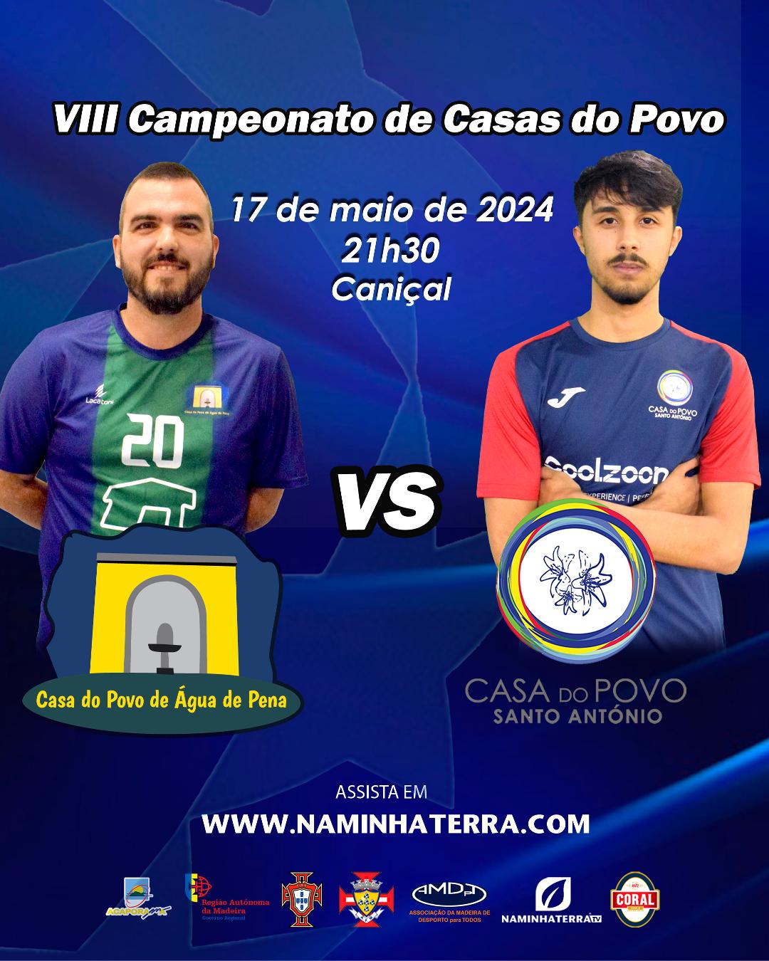ÁGUA DE PENA X SANTO ANTÓNIO - VIII EDIÇÃO DO CAMPEONATO DE FUTSAL DE CASAS DO POVO DA RAM