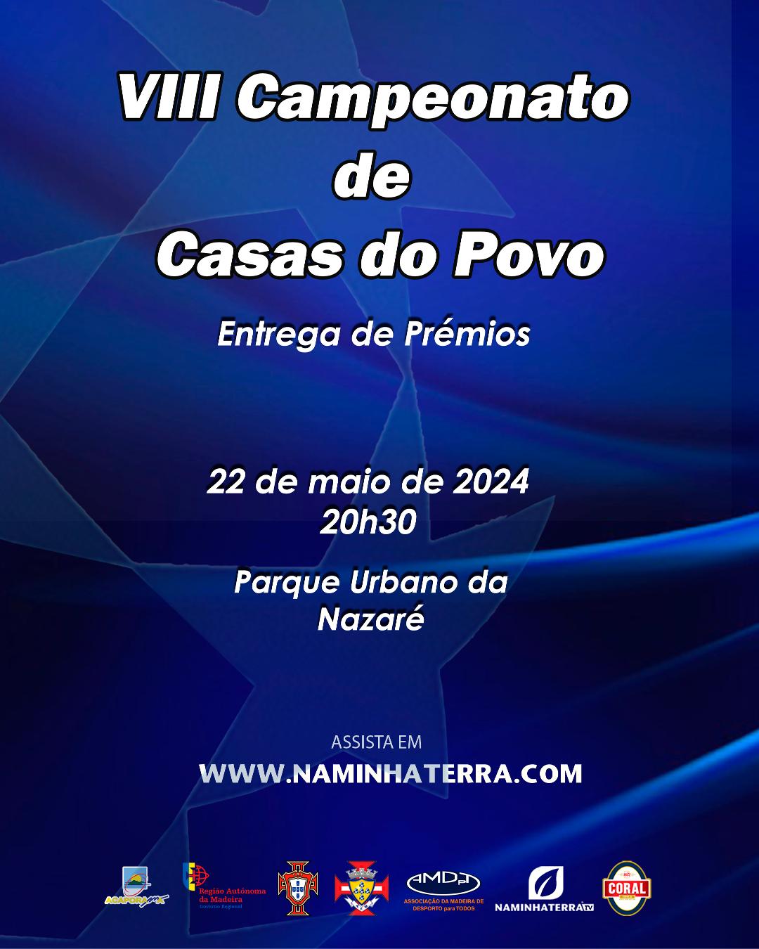 ENTREGA DE PRÉMIOS - VIII EDIÇÃO DO CAMPEONATO DE FUTSAL DE CASAS DO POVO DA RAM