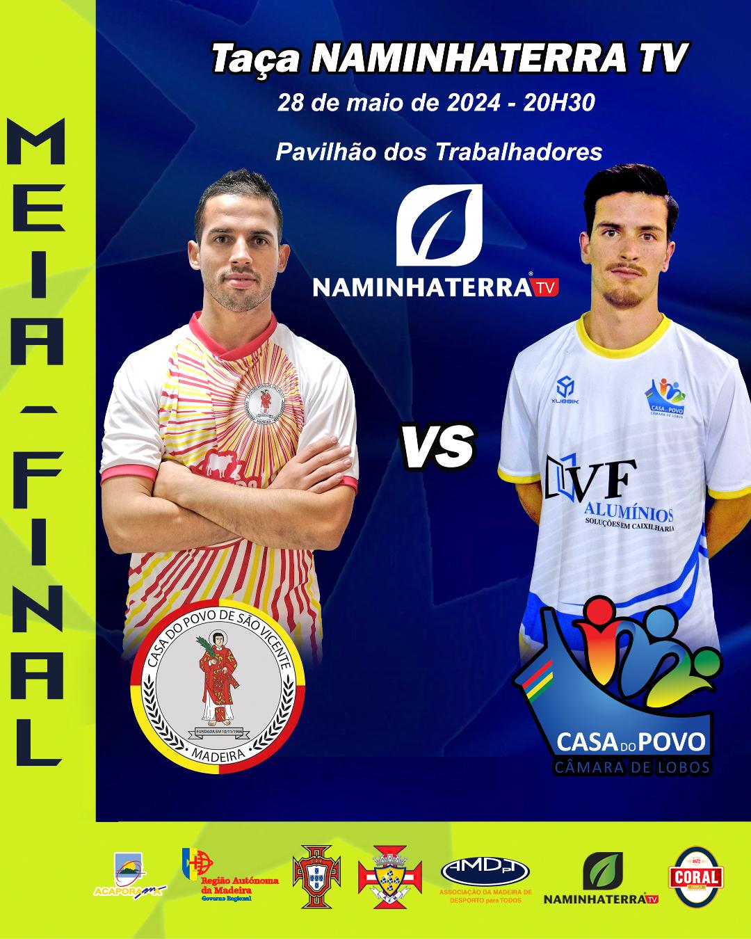 SÃO VICENTE X CÂMARA DE LOBOS - MEIA-FINAL DA TAÇA NAMINHATERRA TV
