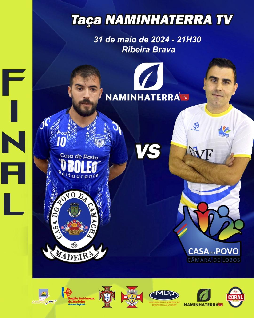 CAMACHA X CÂMARA DE LOBOS - FINAL DA TAÇA NAMINHATERRA TV