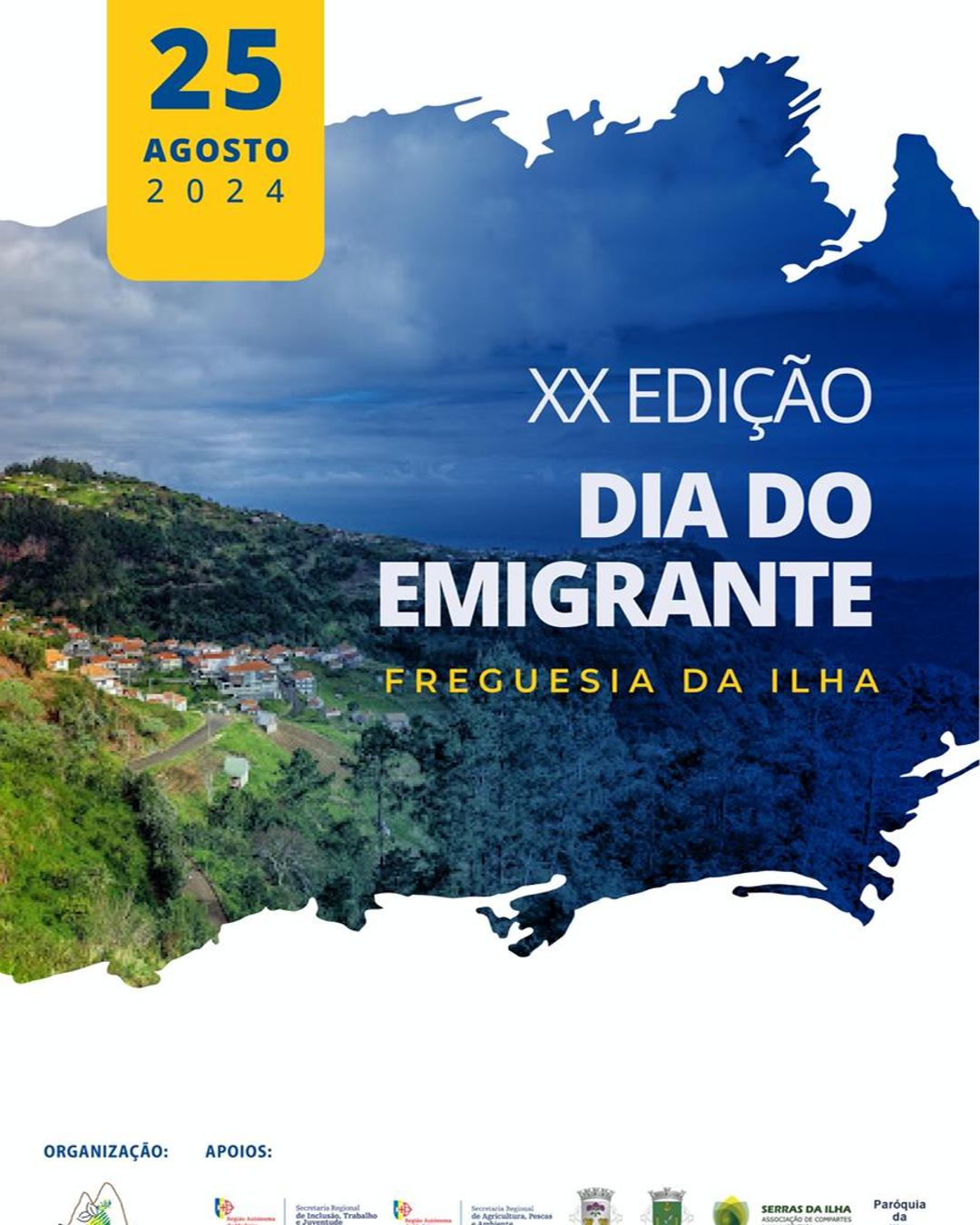 XX DIA DO EMIGRANTE 2024 | FREGUESIA DA ILHA