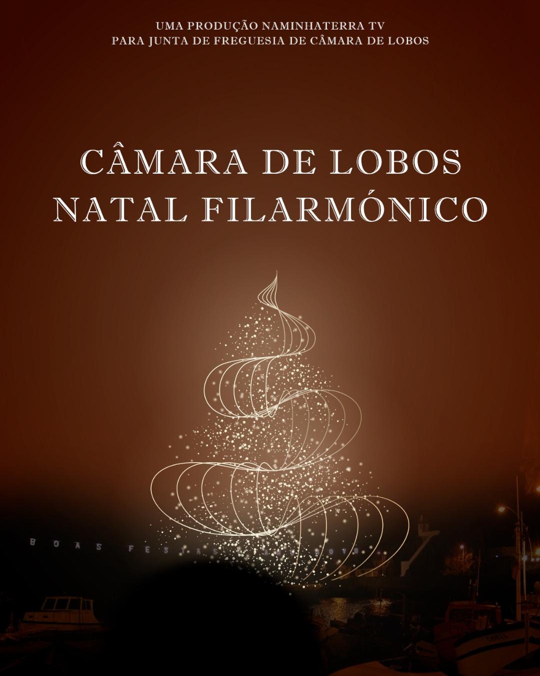 NATAL FILARMÓNICO EM CÂMARA DE LOBOS