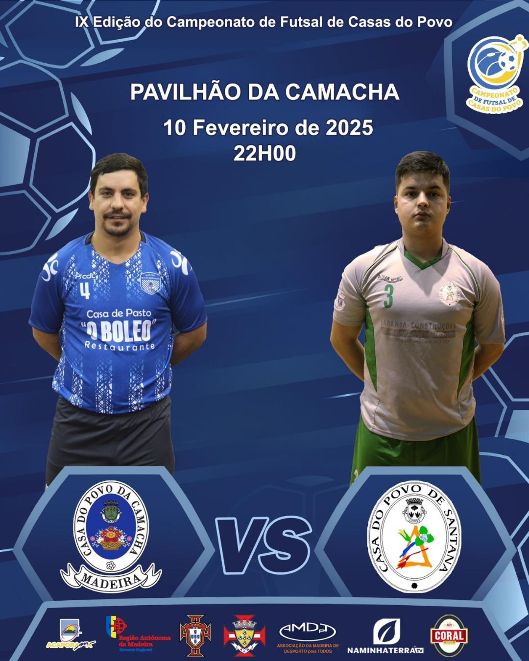 CAMACHA x SANTANA - IX CAMPEONATO DE FUTSAL DE CASAS DO POVO