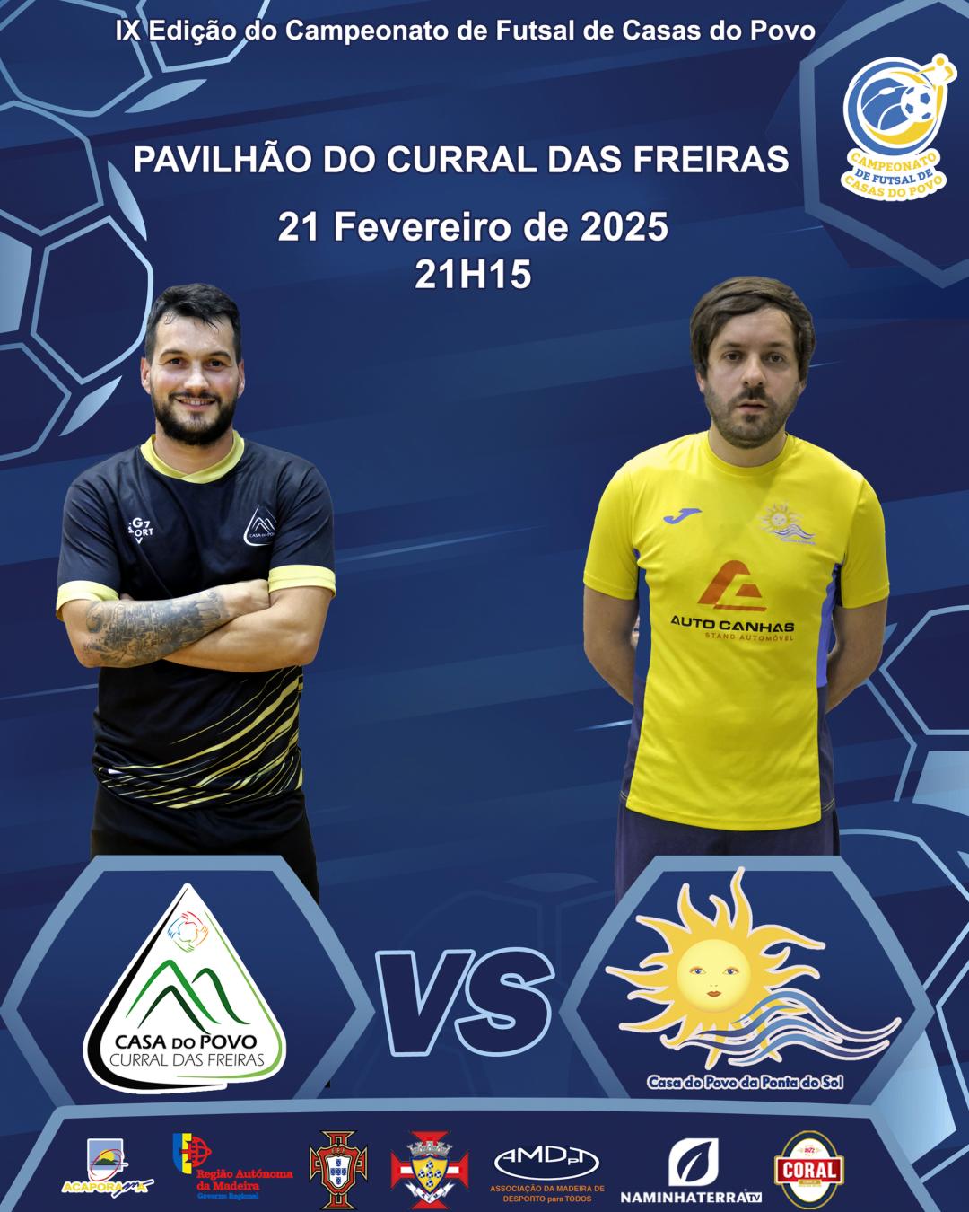 CURRAL DAS FREIRAS x PONTA DO SOL - IX CAMPEONATO DE FUTSAL DE CASAS DO POVO