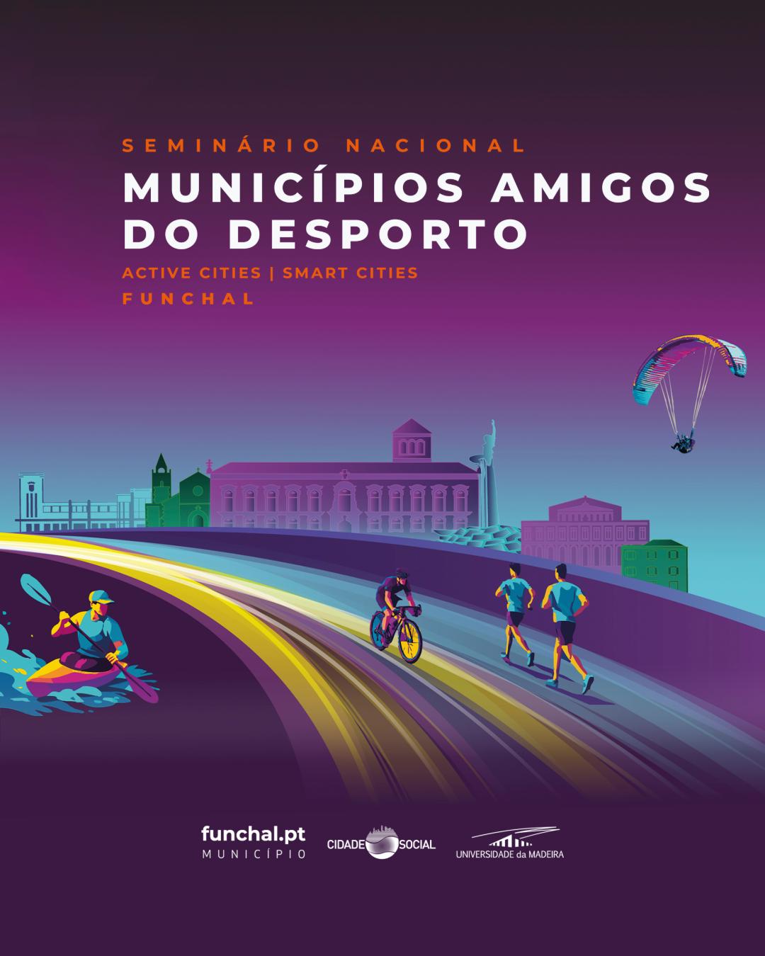 SEMINÁRIO NACIONAL MUNICÍPIOS AMIGOS DO DESPORTO 2025