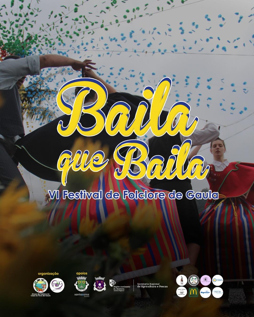 BAILA QUE BAILA | VI FESTIVAL DE FOLCLORE DE GAULA