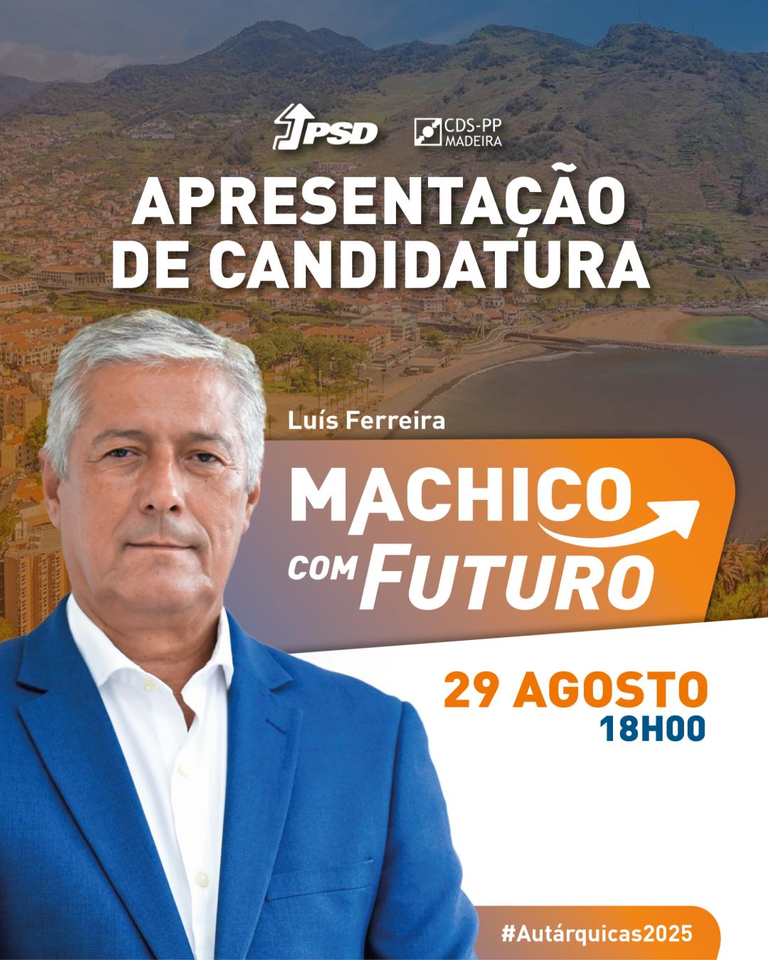 APRESENTAÇÃO DA CANDIDATURA - PSD - MACHICO
