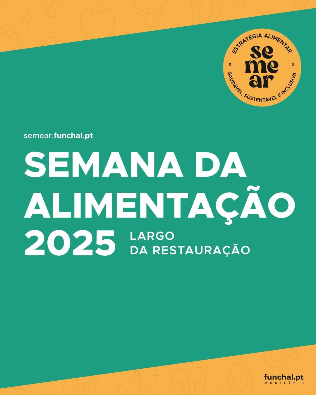 SEMANA DA ALIMENTAÇÃO 2025