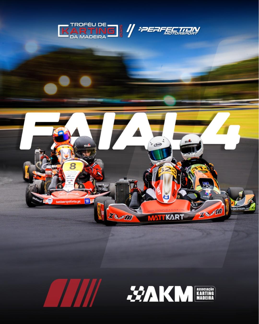 TROFÉU DE KARTING DA MADEIRA // PERFECTION MOTORSPORT - FAIAL 4