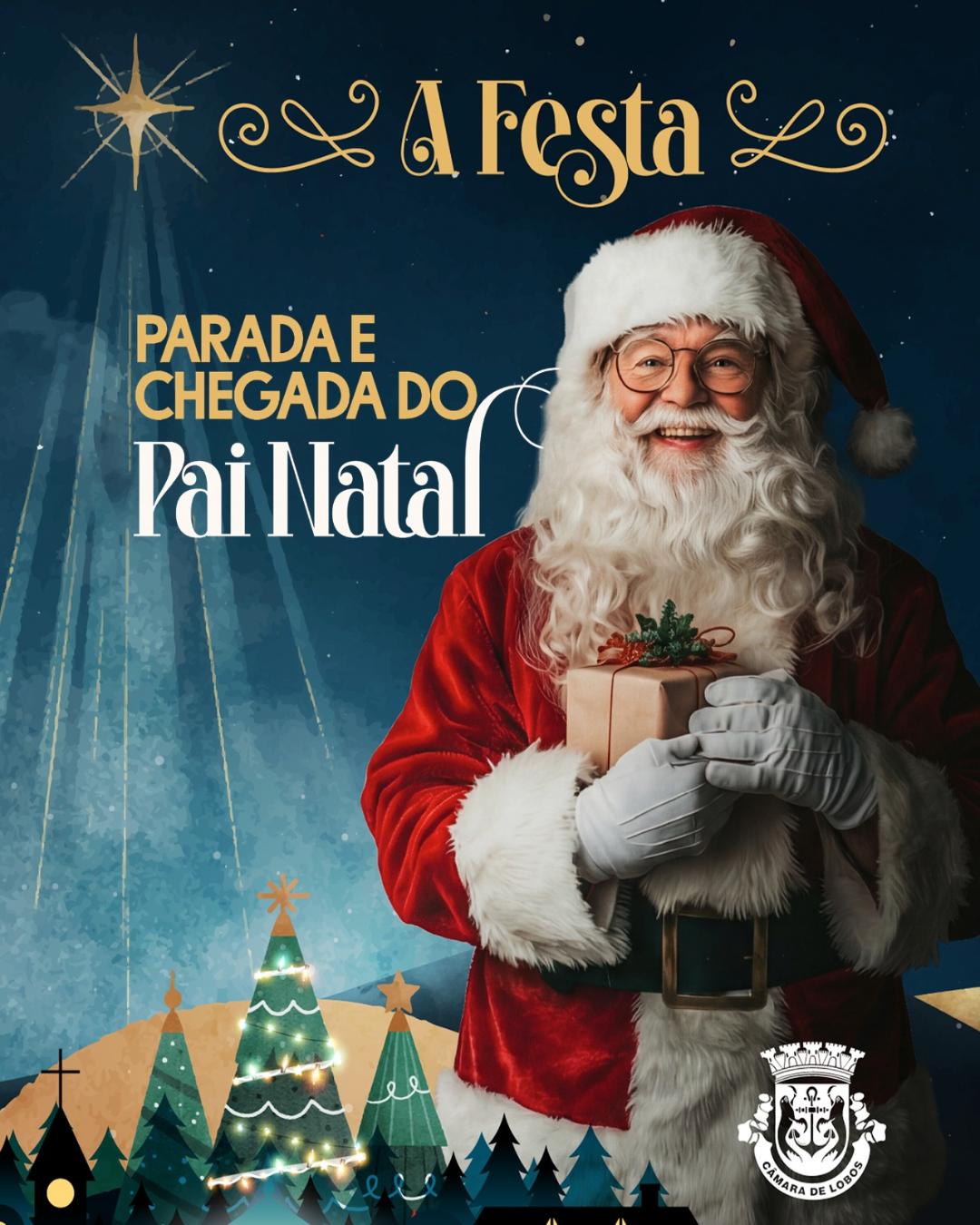 PARADA E CHEGADA DO PAI NATAL | CÂMARA DE LOBOS