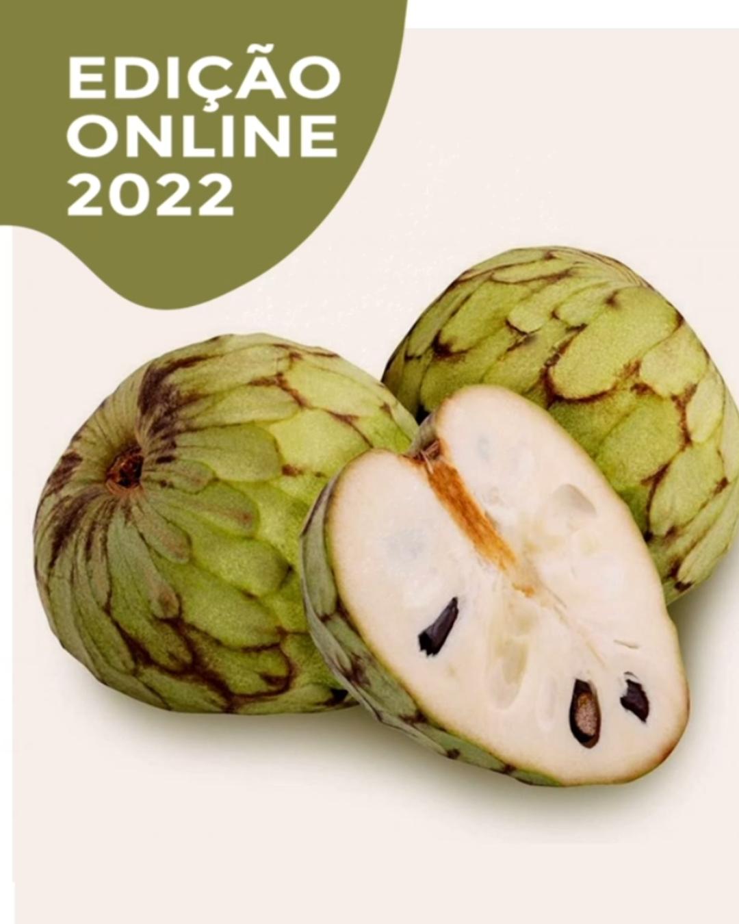 EXPOSIÇÃO REGIONAL DA ANONA - EDIÇÃO ONLINE 2022