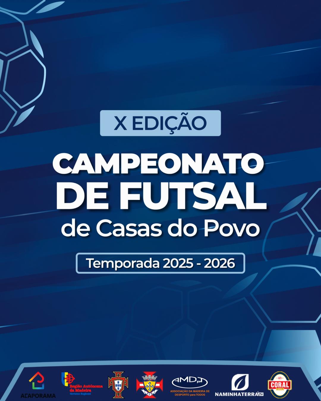 X CAMPEONATO DE FUTSAL DE CASAS DO POVO 