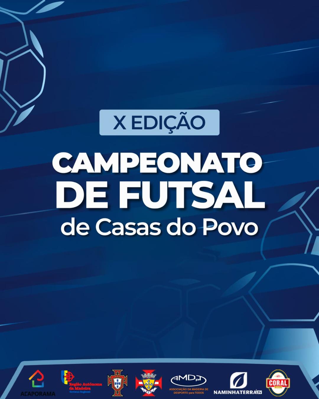 X CAMPEONATO DE FUTSAL DE CASAS DO POVO 