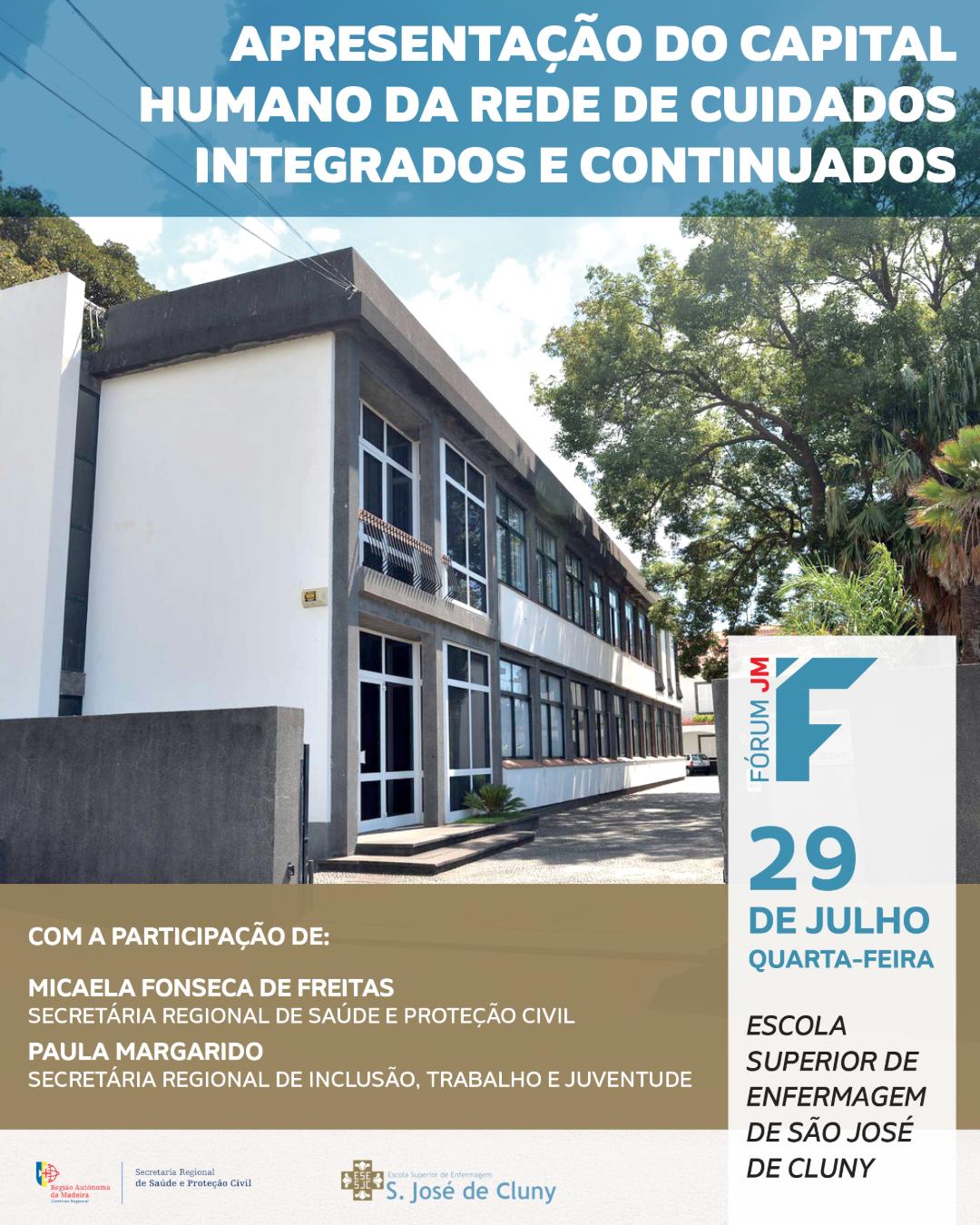FÓRUM JM - REDES DE CUIDADOS INTEGRADOS E CONTINUADOS 