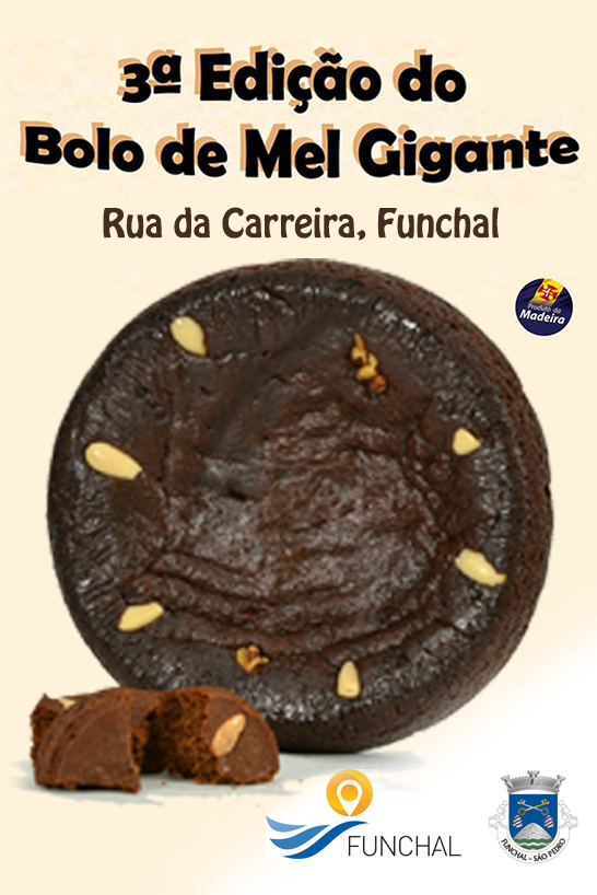Bolo de Mel Gigante - Funchal