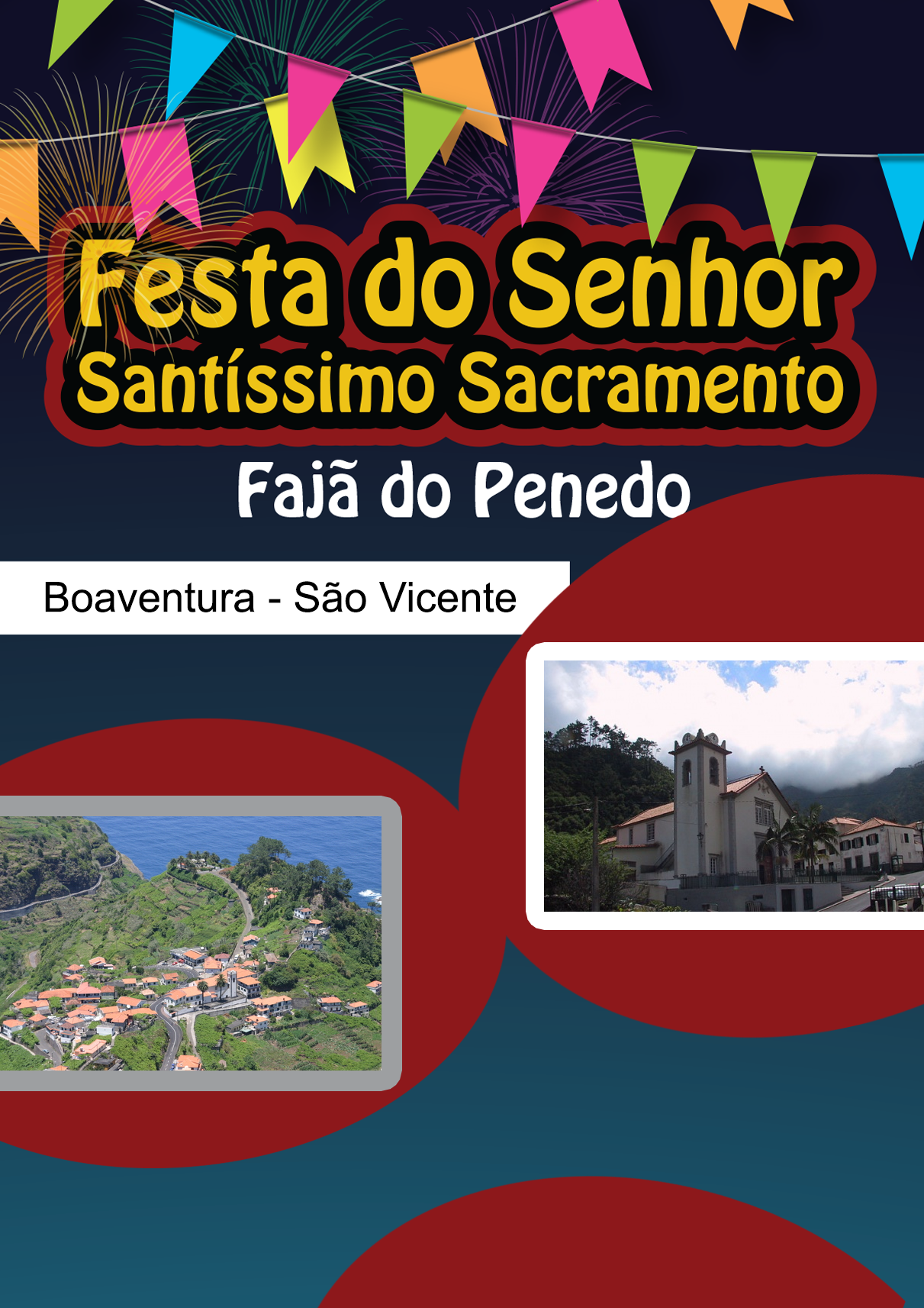 Festa do Senhor Santíssimo Sacramento - Fajã do Penedo