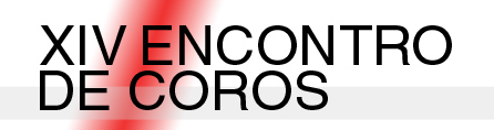 XIV ENC. DE COROS DA MADEIRA