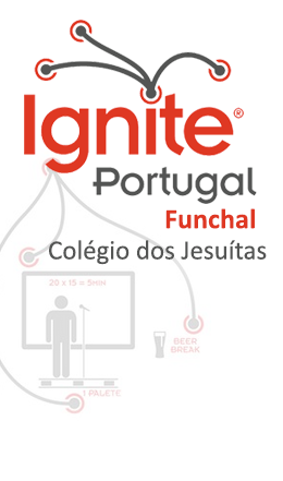 Ignite @ Madeira