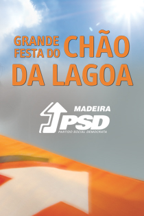 Festa da Herdade do Chão da Lagoa PPD/PSD Madeira