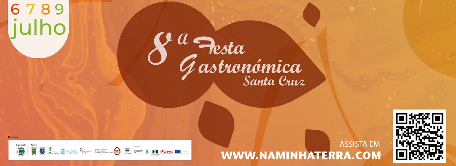 8.ª FESTA GASTRONÓMICA DE SANTA CRUZ