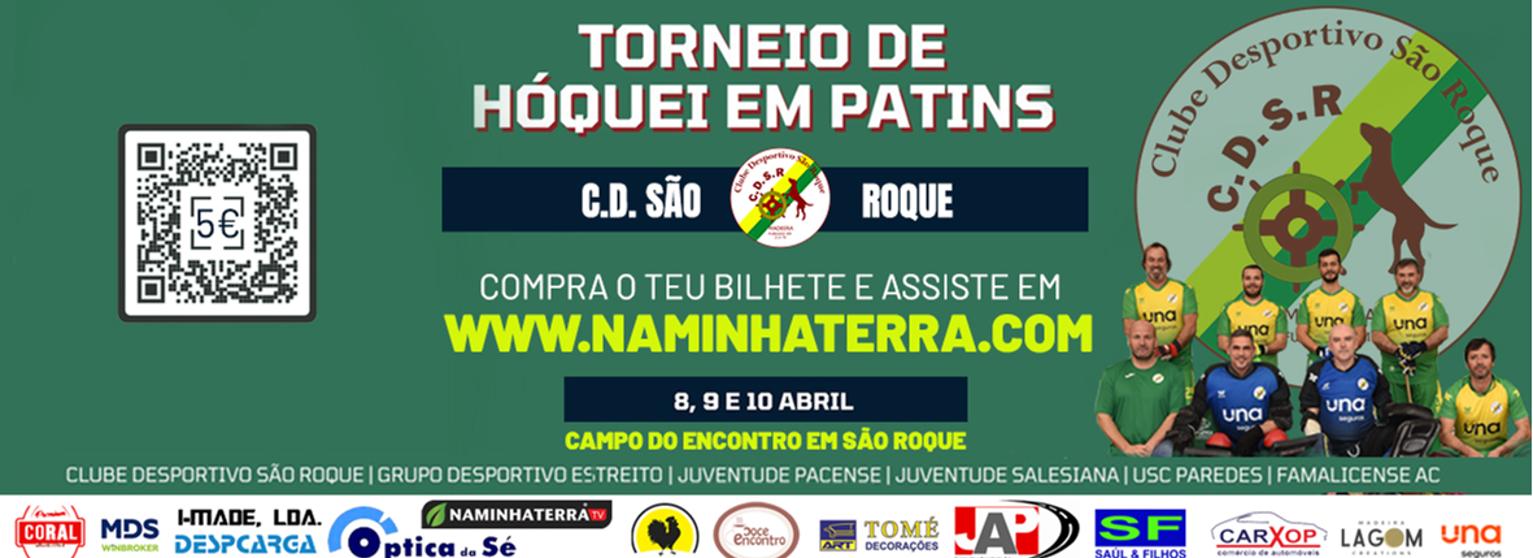 Torneio Hóquei em Patins - C. D. São Roque