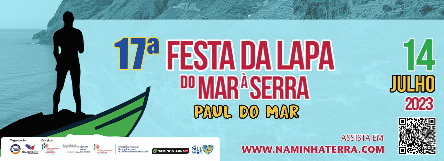17ª Festa da Lapa do Mar à Serra no Paúl do Mar
